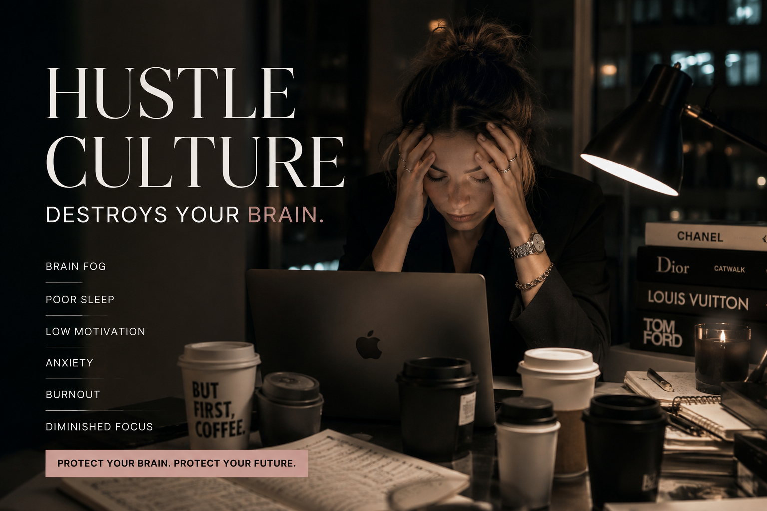 Why Hustle Culture Destroys Brain Function